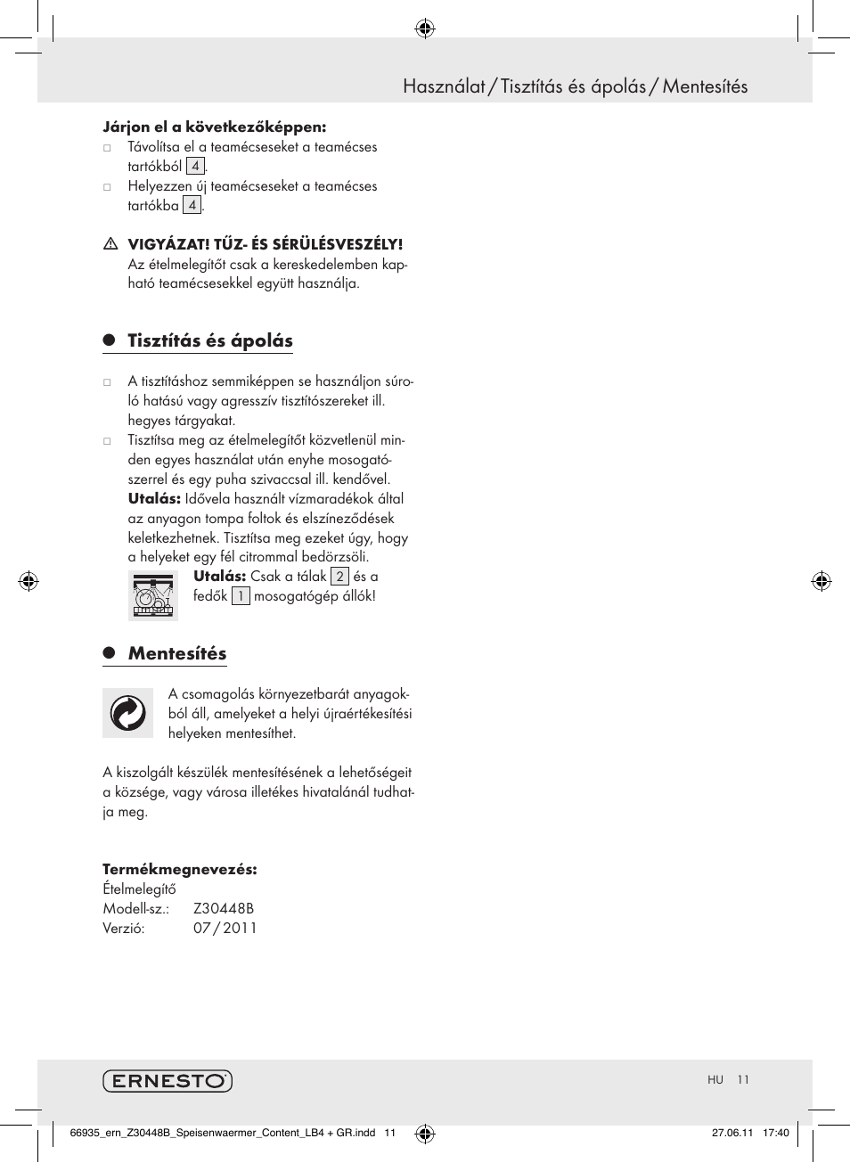 Használat / tisztítás és ápolás / mentesítés, Tisztítás és ápolás, Mentesítés | Ernesto Z30448B User Manual | Page 9 / 24
