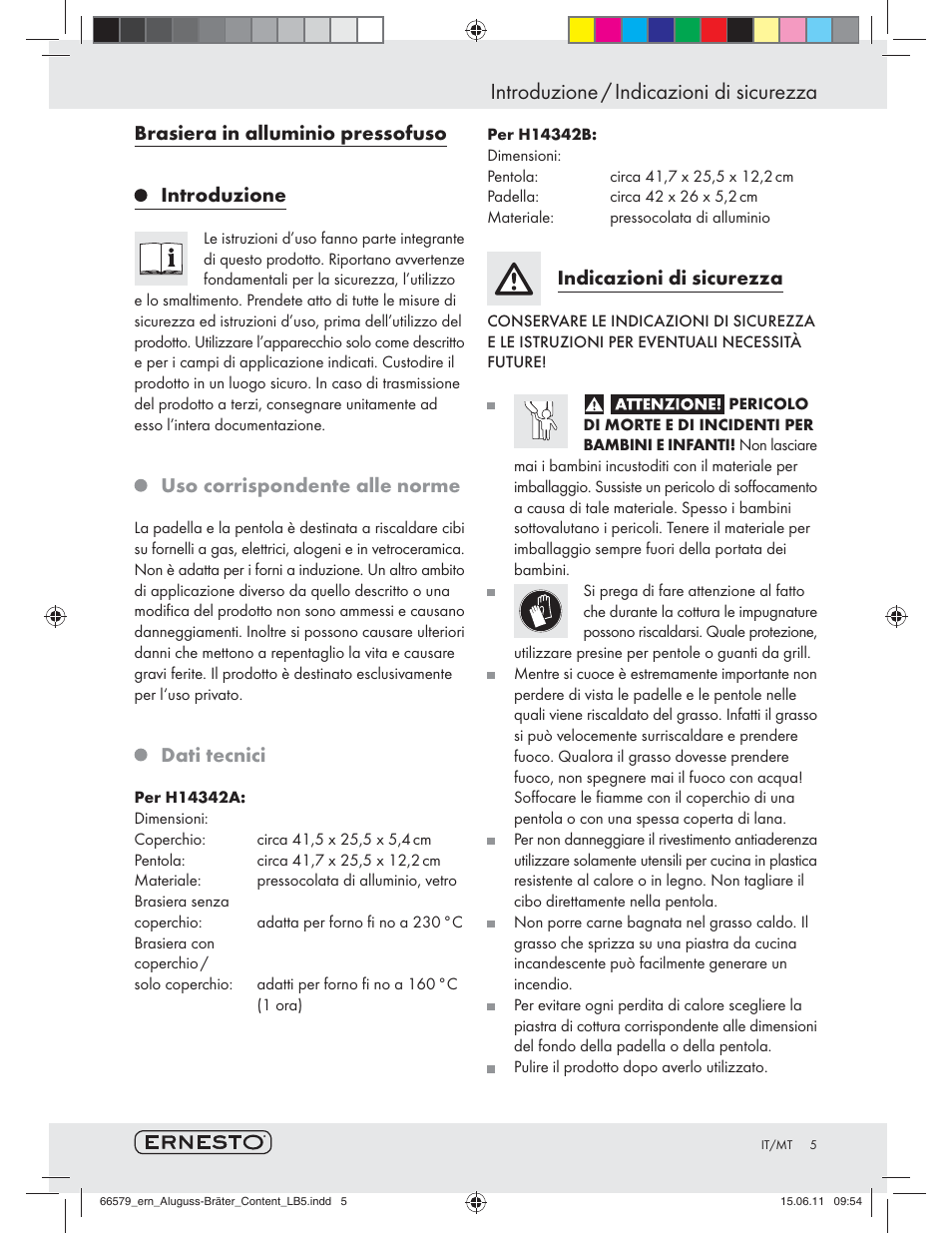 Introduzione / indicazioni di sicurezza, Brasiera in alluminio pressofuso introduzione, Uso corrispondente alle norme | Dati tecnici, Indicazioni di sicurezza | Ernesto H14342A / H14342B User Manual | Page 3 / 10