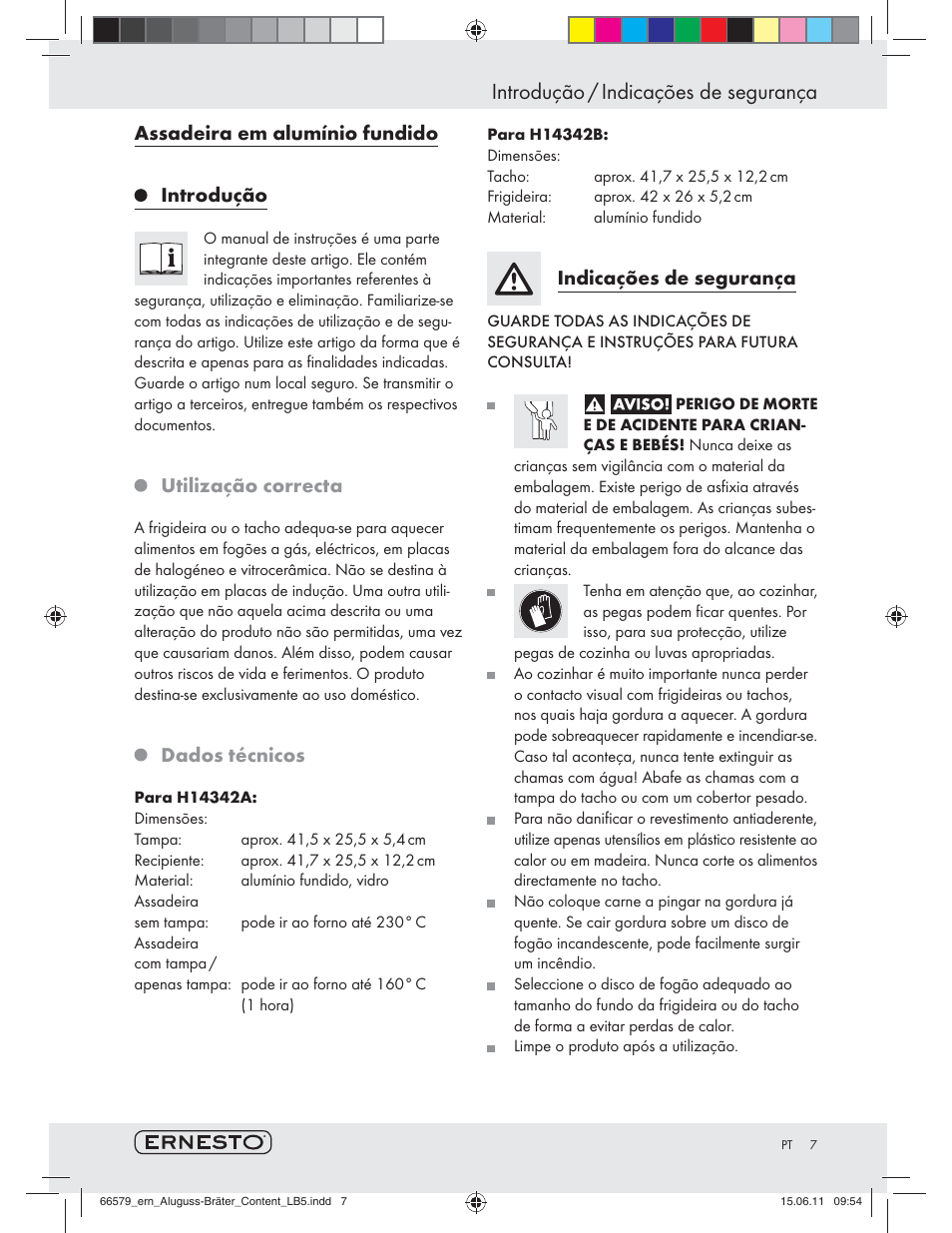 Introdução / indicações de segurança, Assadeira em alumínio fundido introdução, Utilização correcta | Dados técnicos, Indicações de segurança | Ernesto H14342A / H14342B User Manual | Page 5 / 10