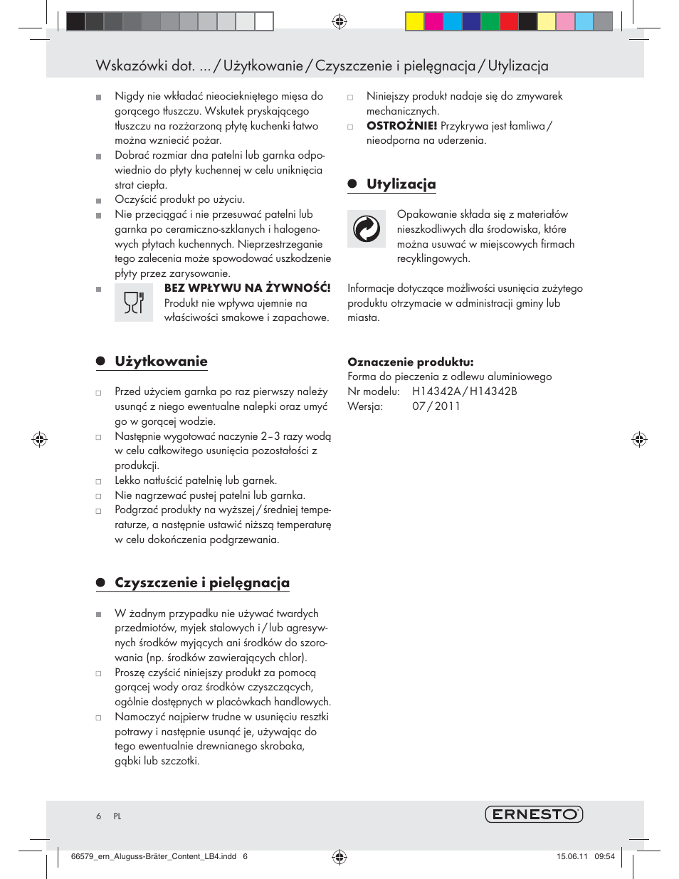 Użytkowanie, Czyszczenie i pielęgnacja, Utylizacja | Ernesto H14342A / H14342B User Manual | Page 4 / 14