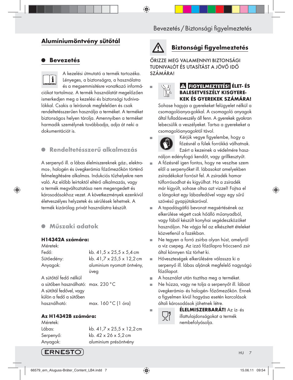 Bevezetés / biztonsági figyelmeztetés, Alumíniumöntvény sütőtál bevezetés, Rendeltetésszerű alkalmazás | Műszaki adatok, Biztonsági ﬁgyelmeztetés | Ernesto H14342A / H14342B User Manual | Page 5 / 14