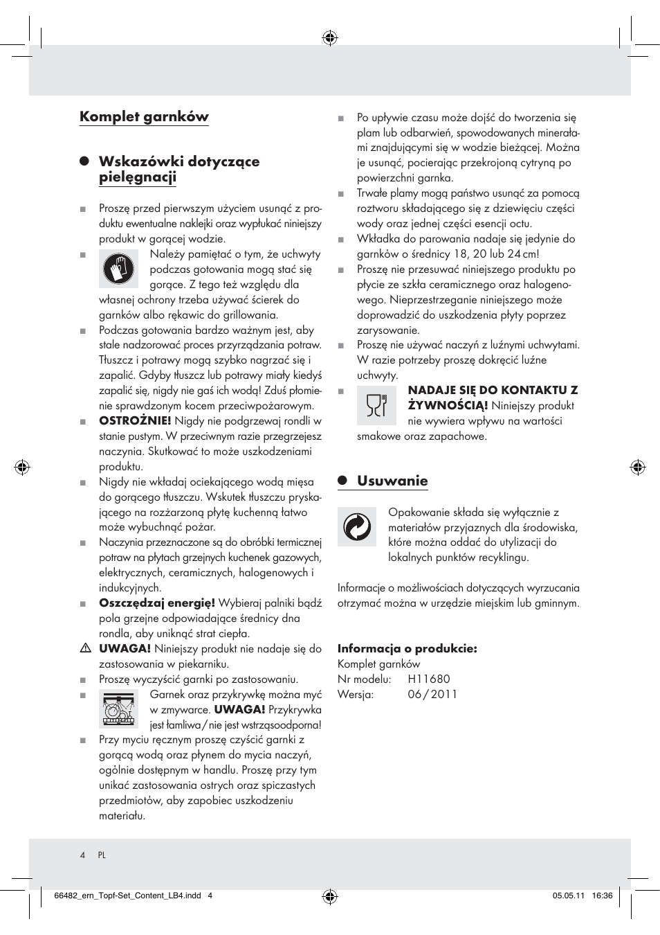 Komplet garnków, Wskazówki dotyczące pielęgnacji, Usuwanie | Ernesto H11680 User Manual | Page 2 / 7