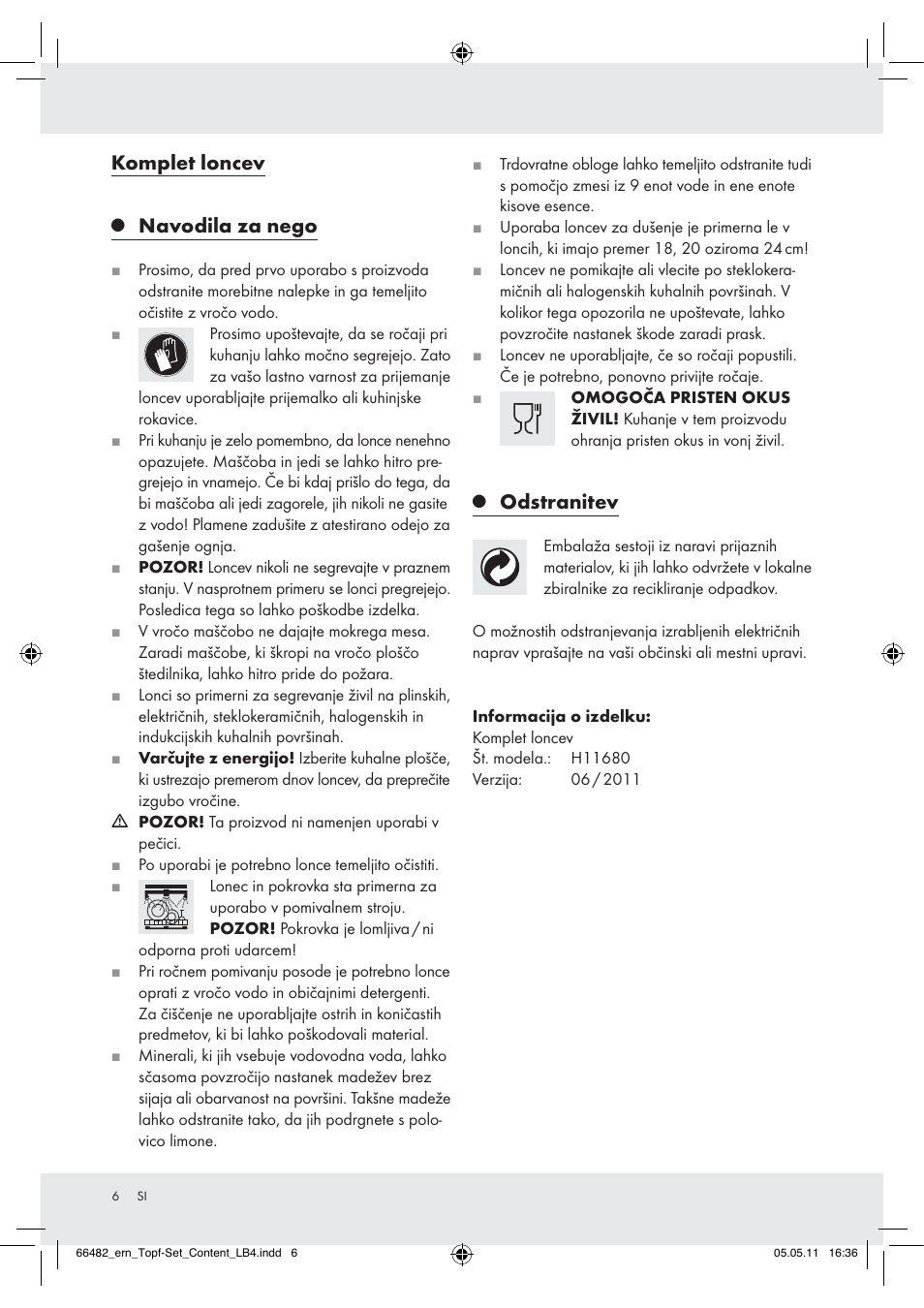 Komplet loncev, Navodila za nego, Odstranitev | Ernesto H11680 User Manual | Page 4 / 7