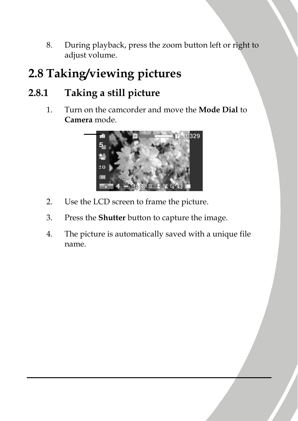 Taking/viewing pictures, Taking a still picture, 8 taking/viewing pictures | 1 taking a still picture | DXG Technology DXG-A85V HD User Manual | Page 31 / 78