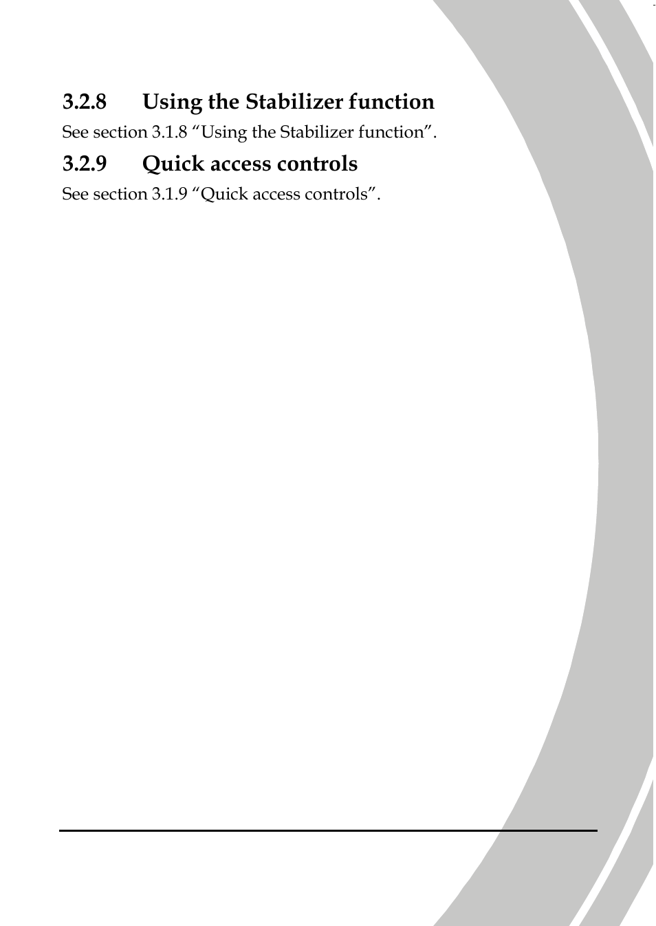 Using the stabilizer function, Quick access controls | DXG Technology DXG-587V HD User Manual | Page 43 / 82
