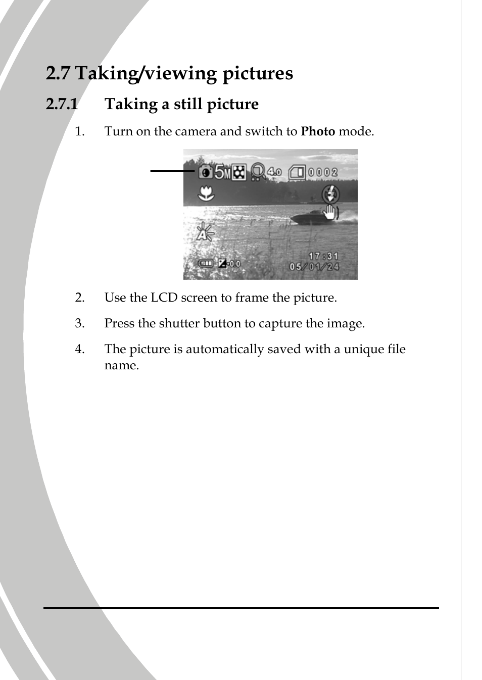 Taking/viewing pictures, Taking a still picture, 7 taking/viewing pictures | 1 taking a still picture | DXG Technology DXG-565V User Manual | Page 30 / 98