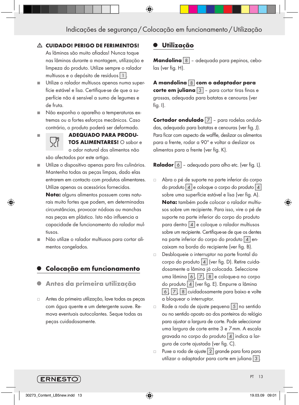 Colocação em funcionamento, Antes da primeira utilização, Utilização | Ernesto Z28071 User Manual | Page 11 / 18