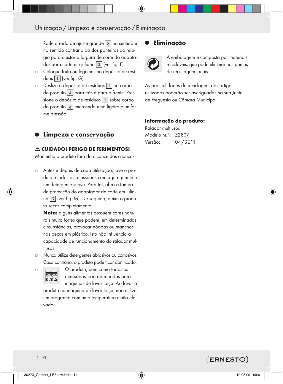 Utilização / limpeza e conservação / eliminação, Limpeza e conservação, Eliminação | Ernesto Z28071 User Manual | Page 12 / 18