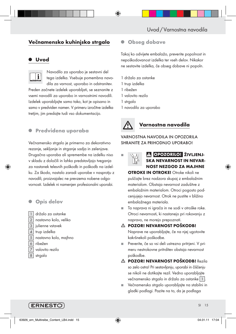 Uvod / varnostna navodila, Večnamensko kuhinjsko strgalo, Uvod | Predvidena uporaba, Opis delov, Obseg dobave, Varnostna navodila | Ernesto Z28071 User Manual | Page 13 / 24