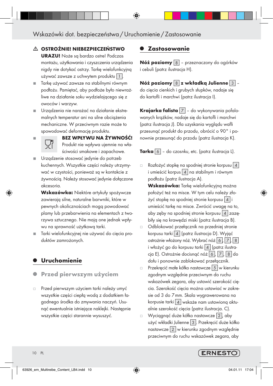 Uruchomienie, Przed pierwszym użyciem, Zastosowanie | Ernesto Z28071 User Manual | Page 8 / 24