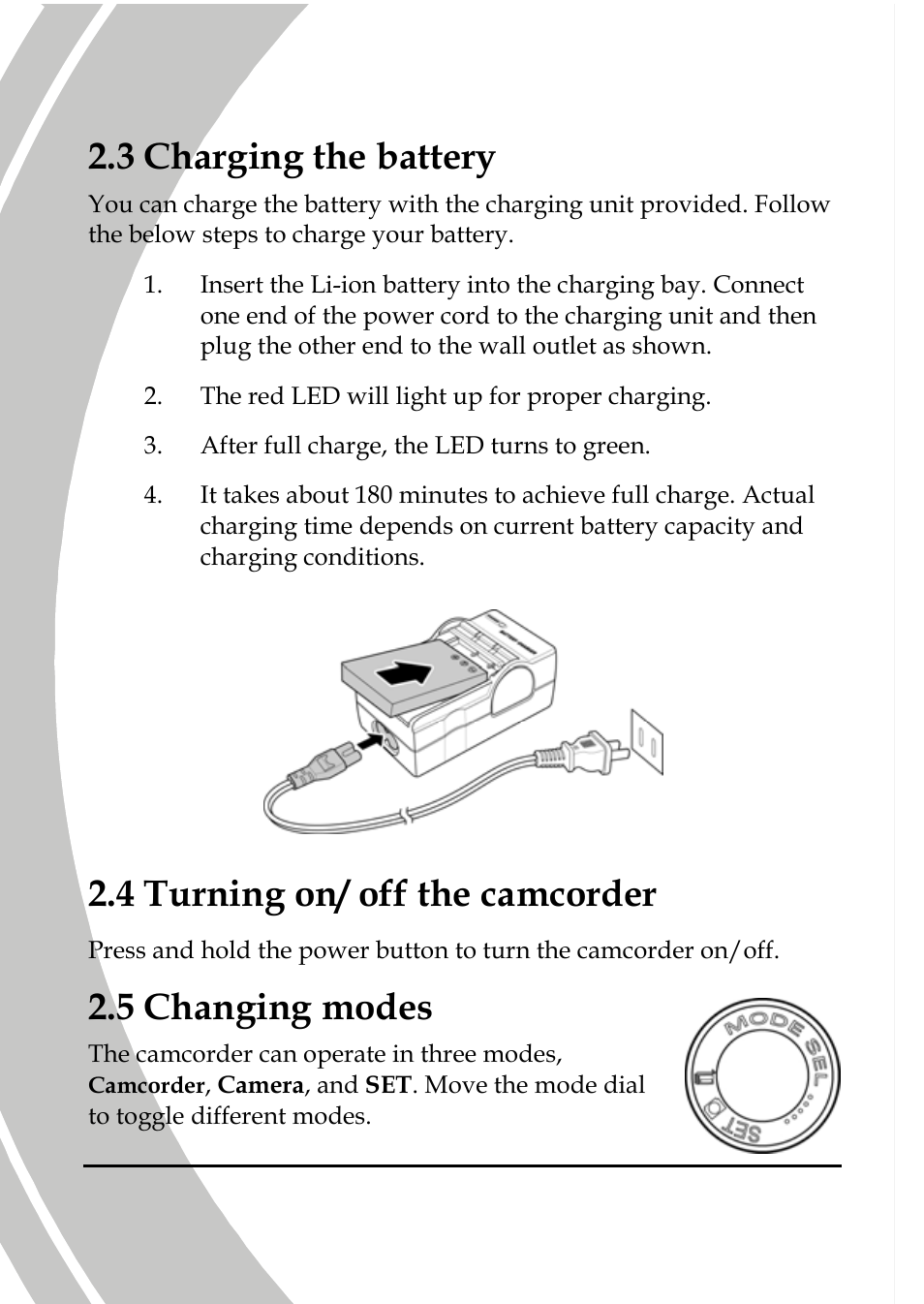 Charging the battery, Turning on/ off the camcorder, Changing modes | 3 charging the battery, 4 turning on/ off the camcorder, 5 changing modes | DXG Technology DXG-595V User Manual | Page 26 / 85