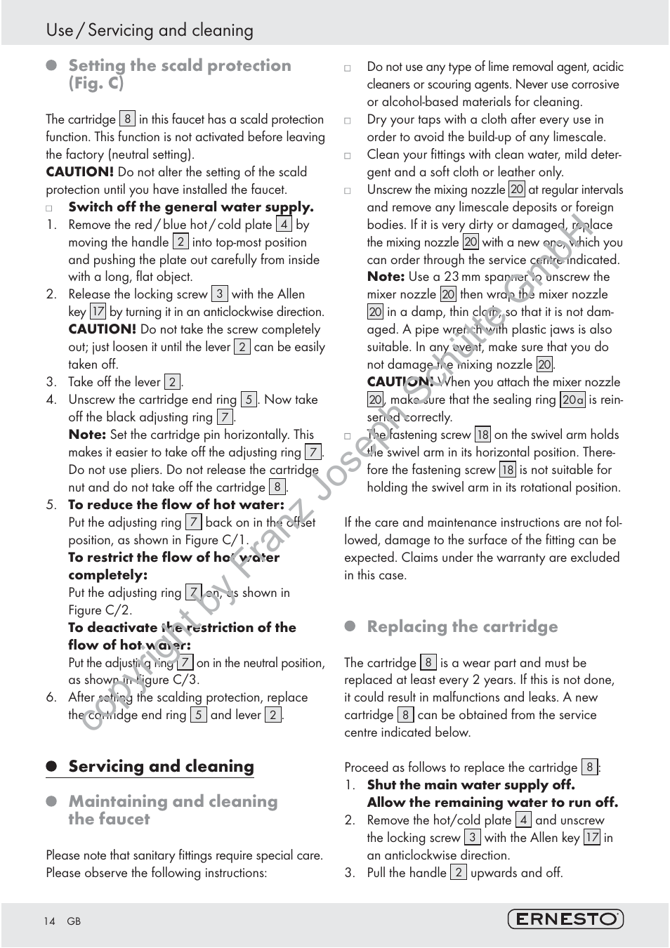 Copyright by franz joseph schütte gmbh, Use / servicing and cleaning, Setting the scald protection (fig. c) | Servicing and cleaning, Maintaining and cleaning the faucet, Replacing the cartridge | Ernesto 78580/III User Manual | Page 13 / 26