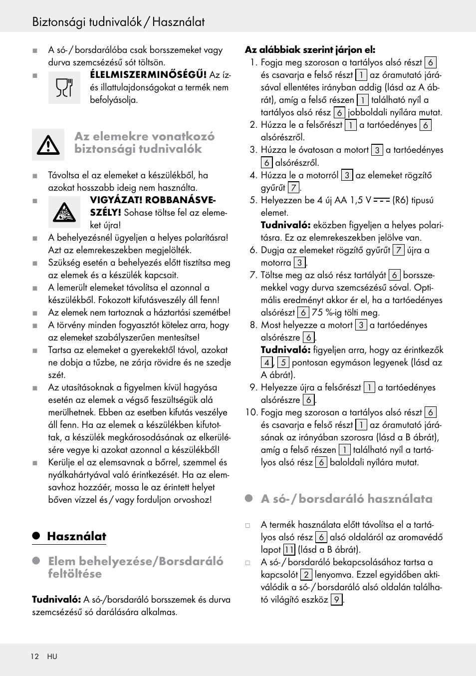 Biztonsági tudnivalók / használat, Az elemekre vonatkozó biztonsági tudnivalók, Használat | Elem behelyezése/borsdaráló feltöltése, A só- / borsdaráló használata | Ernesto Z30264 User Manual | Page 12 / 27