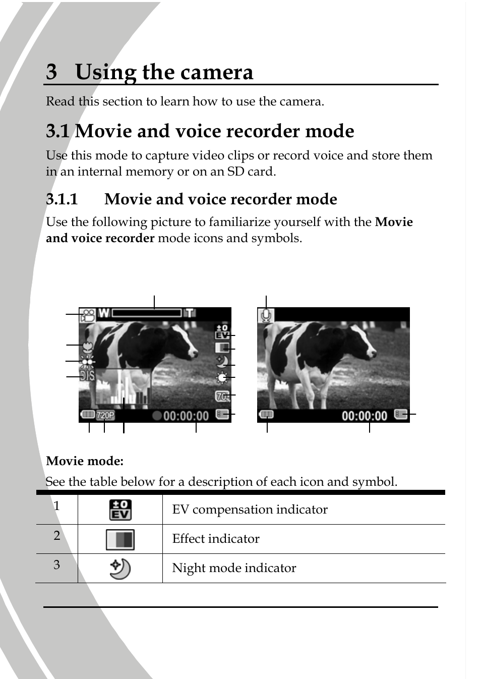 Using the camera, Movie and voice recorder mode, 3 using the camera | 1 movie and voice recorder mode, Movie mode voice recorder mode | DXG Technology DXG-517V HD User Manual | Page 36 / 84