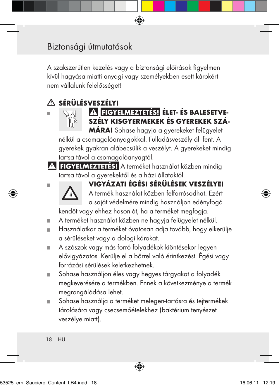 Biztonsági útmutatások | Ernesto Z31029 User Manual | Page 16 / 44