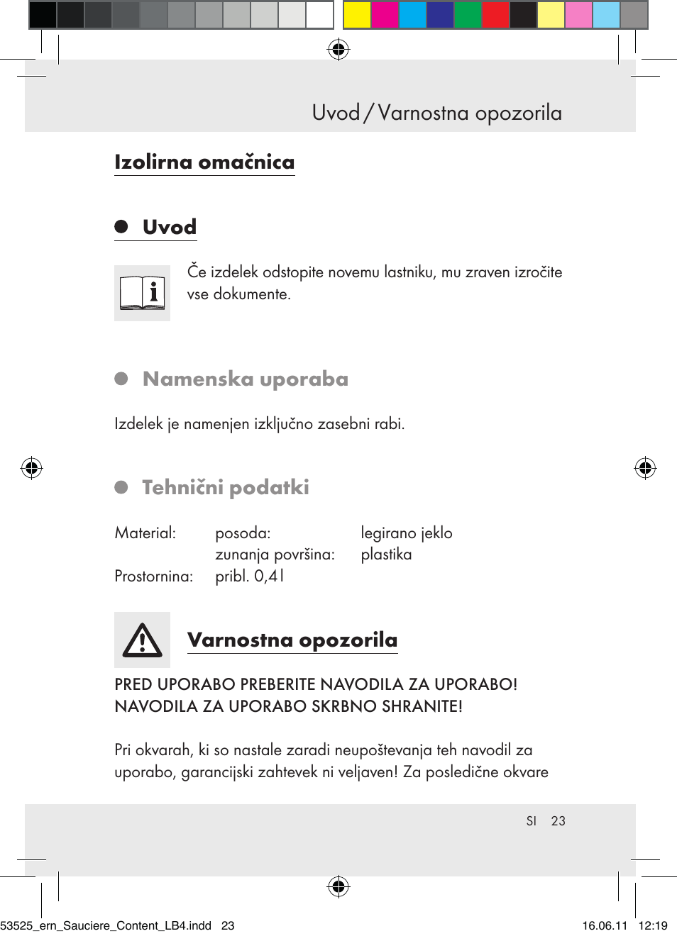 Uvod / varnostna opozorila, Izolirna omačnica uvod, Namenska uporaba | Tehnični podatki, Varnostna opozorila | Ernesto Z31029 User Manual | Page 21 / 44