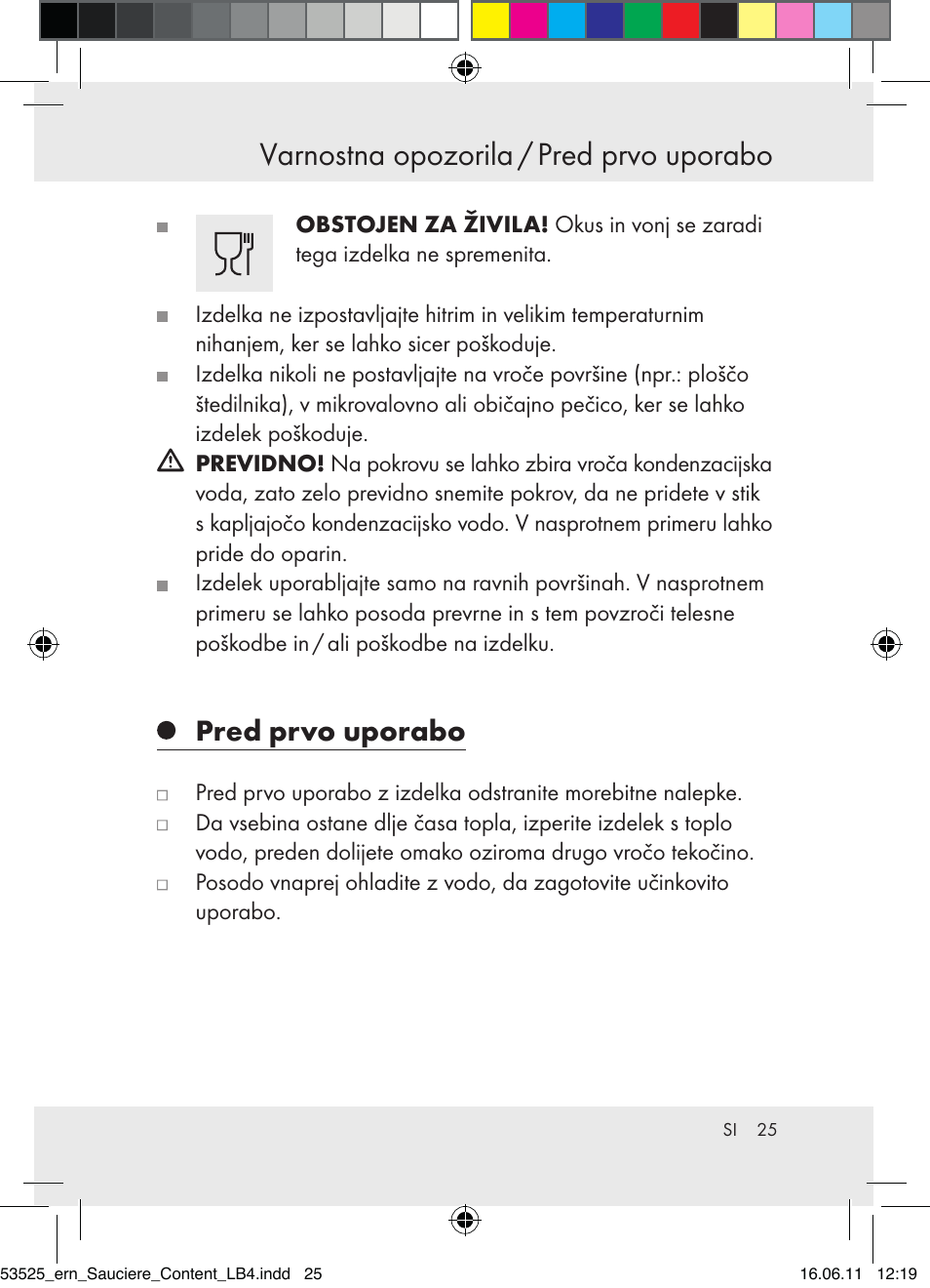 Varnostna opozorila / pred prvo uporabo, Pred prvo uporabo | Ernesto Z31029 User Manual | Page 23 / 44