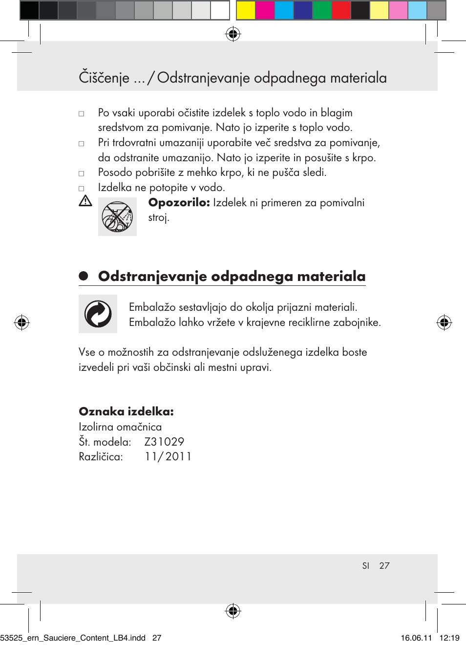 Čiščenje … / odstranjevanje odpadnega materiala, Odstranjevanje odpadnega materiala | Ernesto Z31029 User Manual | Page 25 / 44