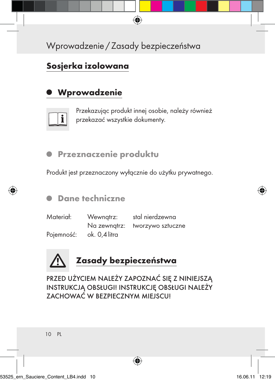 Wprowadzenie / zasady bezpieczeństwa, Sosjerka izolowana wprowadzenie, Przeznaczenie produktu | Dane techniczne, Zasady bezpieczeństwa | Ernesto Z31029 User Manual | Page 8 / 44