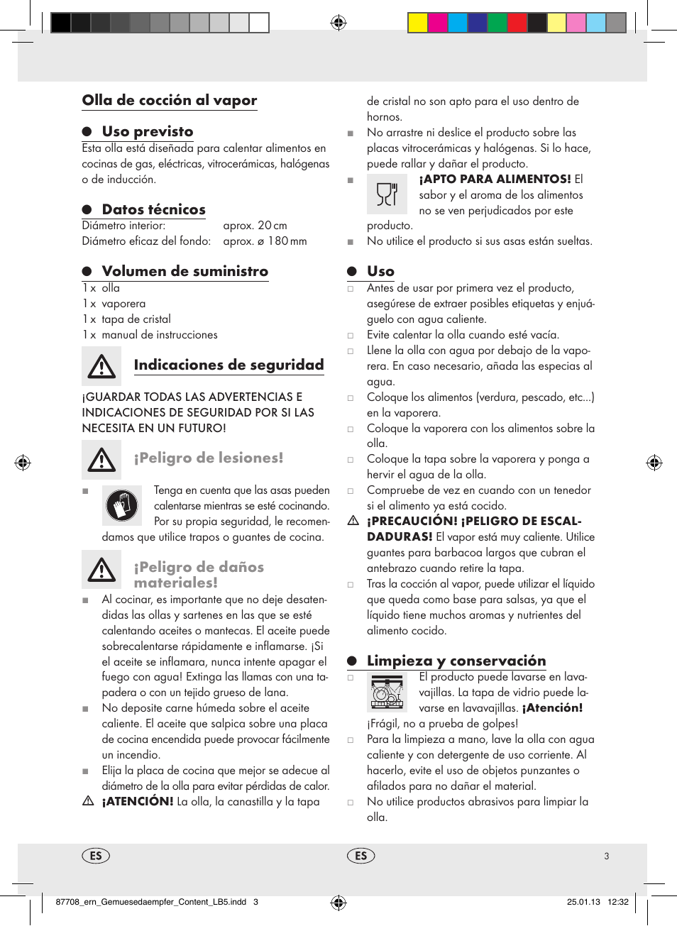 Limpieza y conservación, Olla de cocción al vapor, Uso previsto | Datos técnicos, Volumen de suministro, Indicaciones de seguridad, Peligro de lesiones, Peligro de daños materiales | Ernesto Z22733 User Manual | Page 3 / 10