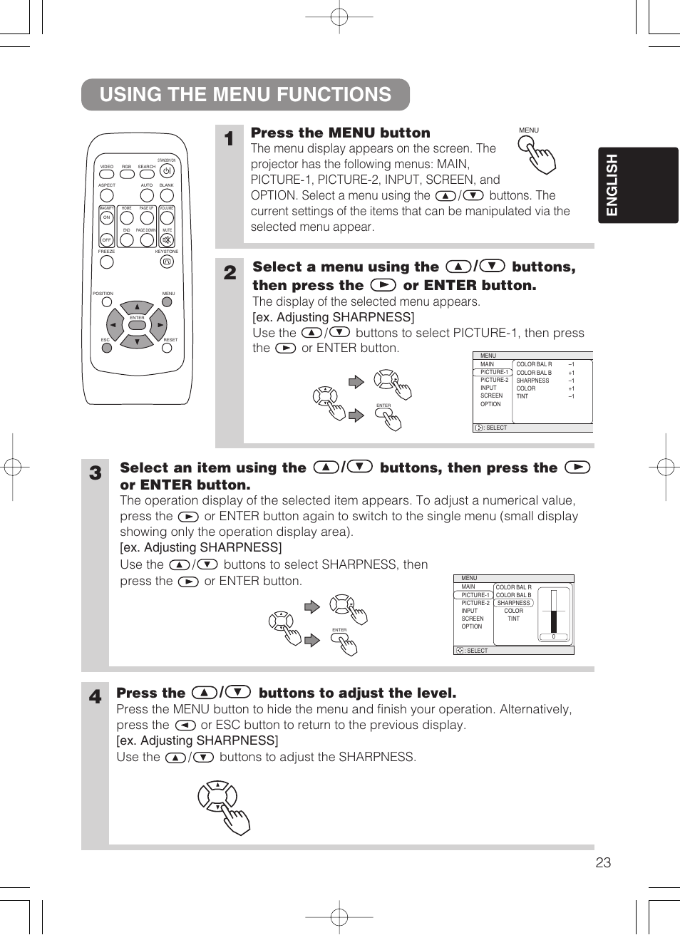 Using the menu functions 1, 23 english, Press the menu button | Press the / buttons to adjust the level | Dukane 28A8049B User Manual | Page 25 / 54