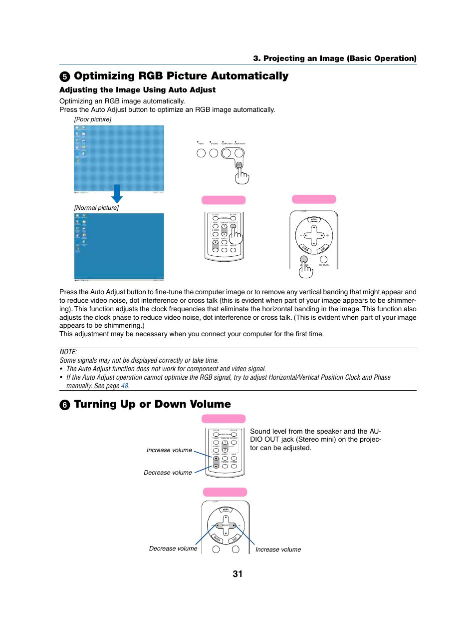 ᕥ optimizing rgb picture automatically, ᕦ turning up or down volume, Projecting an image (basic operation) | Adjusting the image using auto adjust, Poor picture] [normal picture, Increase volume decrease volume, Decrease volume increase volume | Dukane 8070 User Manual | Page 39 / 82