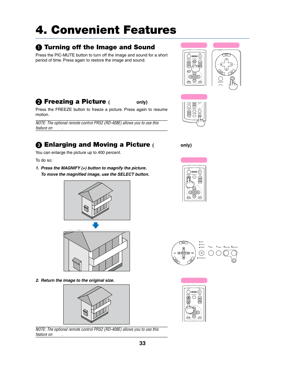 Convenient features, Turning off the image and sound, Freezing a picture | ᕣ enlarging and moving a picture, Return the image to the original size | Dukane 8070 User Manual | Page 41 / 82
