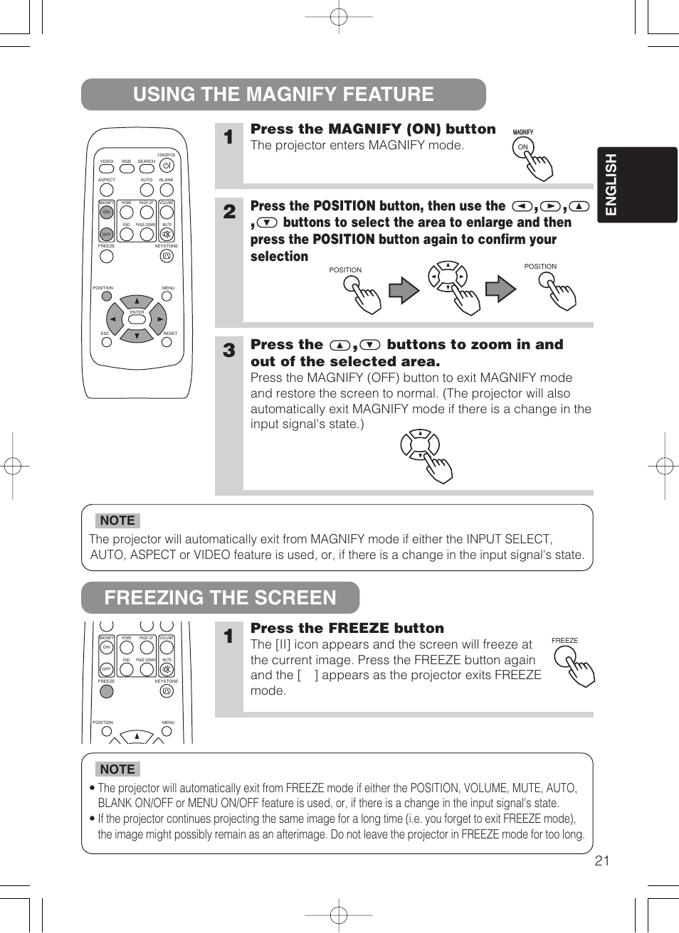 Using the magnify feature freezing the screen 1, 21 english, Press the magnify (on) button | Press the position button, then use the, Press the, Buttons to zoom in and out of the selected area, Press the freeze button, The projector enters magnify mode | Dukane 8755B User Manual | Page 23 / 56
