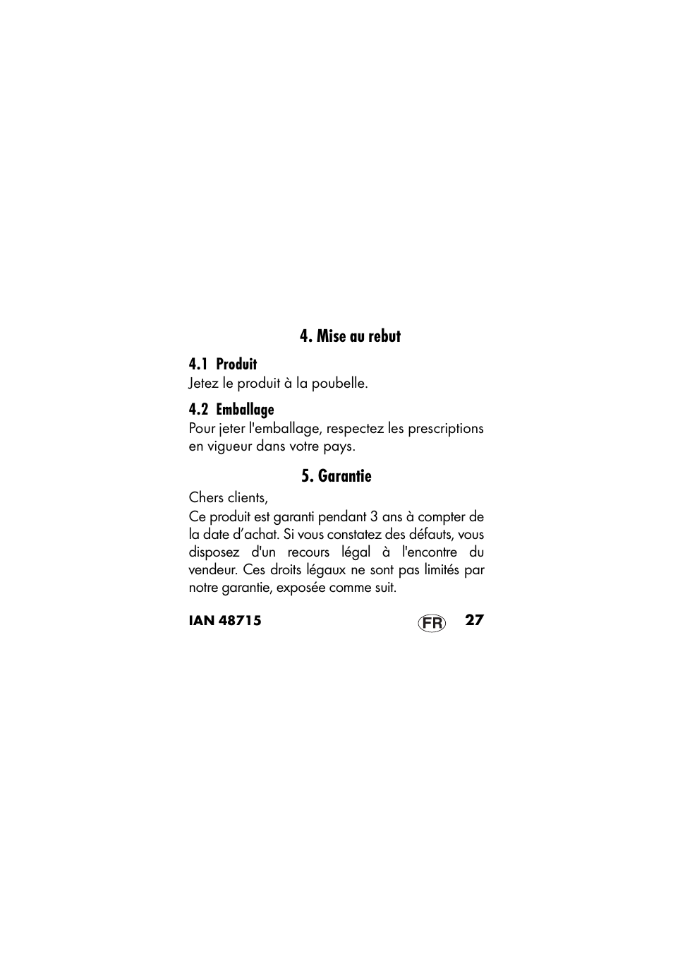 Mise au rebut, 1 produit, 2 emballage | Garantie | Ernesto IAN 48715 User Manual | Page 27 / 84