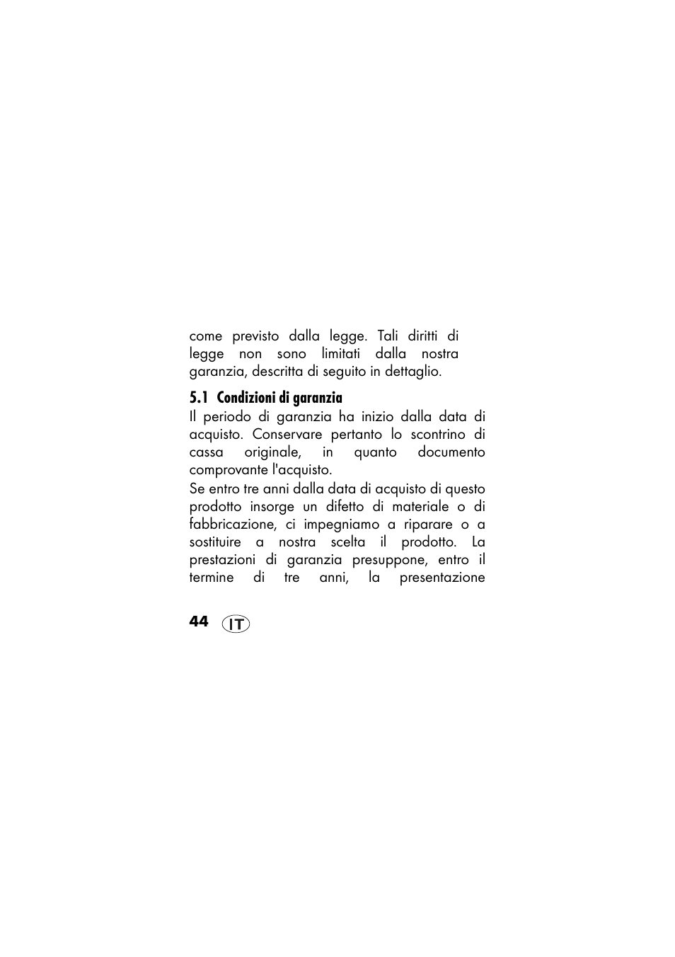 1 condizioni di garanzia | Ernesto IAN 48715 User Manual | Page 44 / 84