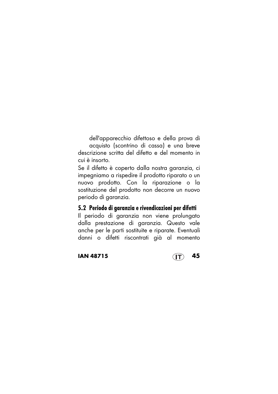 2 periodo di garanzia e rivendicazioni per difetti | Ernesto IAN 48715 User Manual | Page 45 / 84
