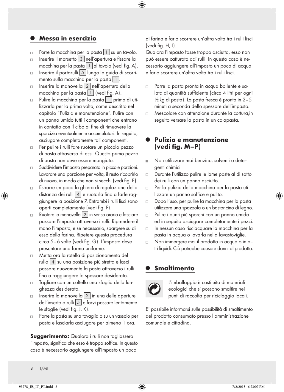 Messa in esercizio, Pulizia e manutenzione (vedi fig. m–p), Smaltimento | Ernesto Z17066 User Manual | Page 8 / 15