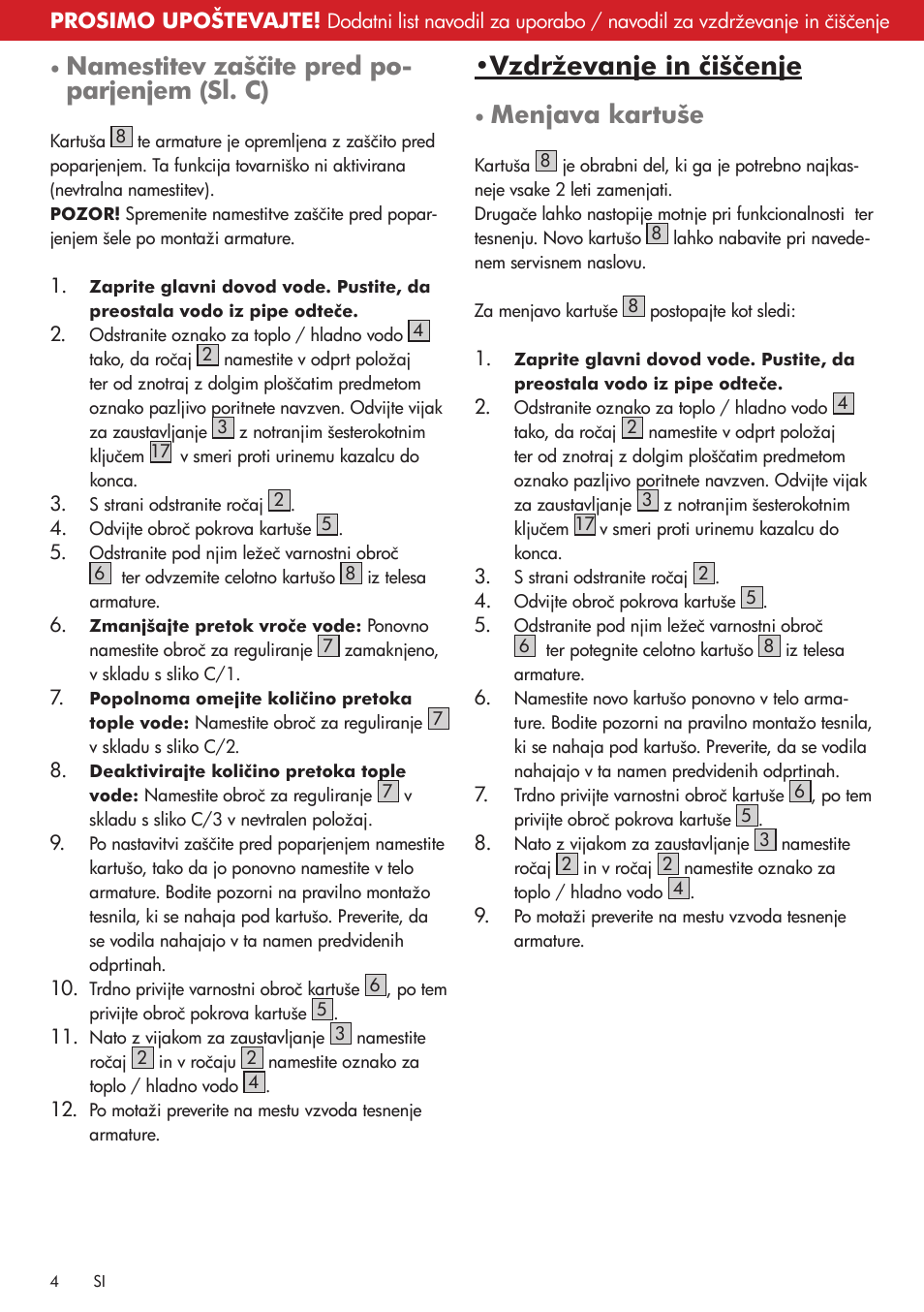 Vzdrževanje in čiščenje, Namestitev zaščite pred po- parjenjem (sl. c), Menjava kartuše | Ernesto Kitchen Mixer Tap User Manual | Page 4 / 7