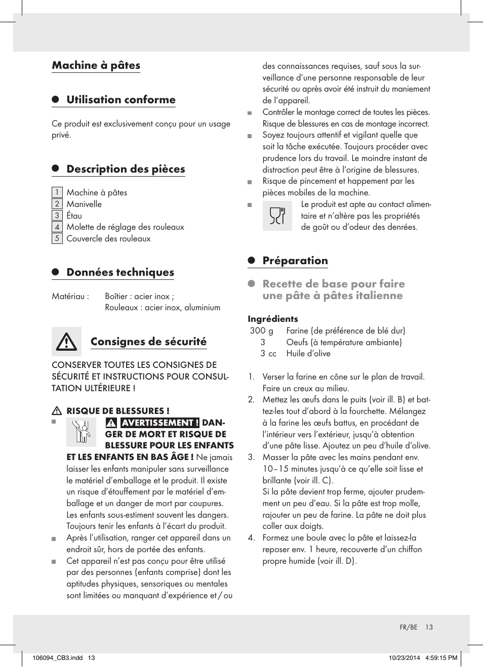 Machine à pâtes, Utilisation conforme, Description des pièces | Données techniques, Consignes de sécurité, Préparation | Ernesto Z17066 User Manual | Page 13 / 19
