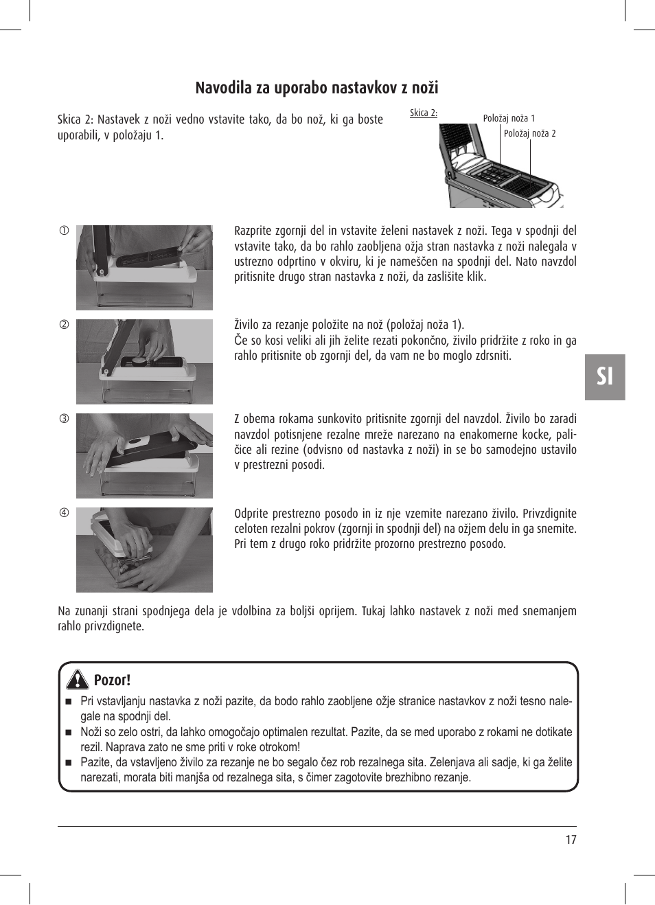 Navodila za uporabo nastavkov z noži, Pozor | Ernesto Multi Slicer User Manual | Page 17 / 32