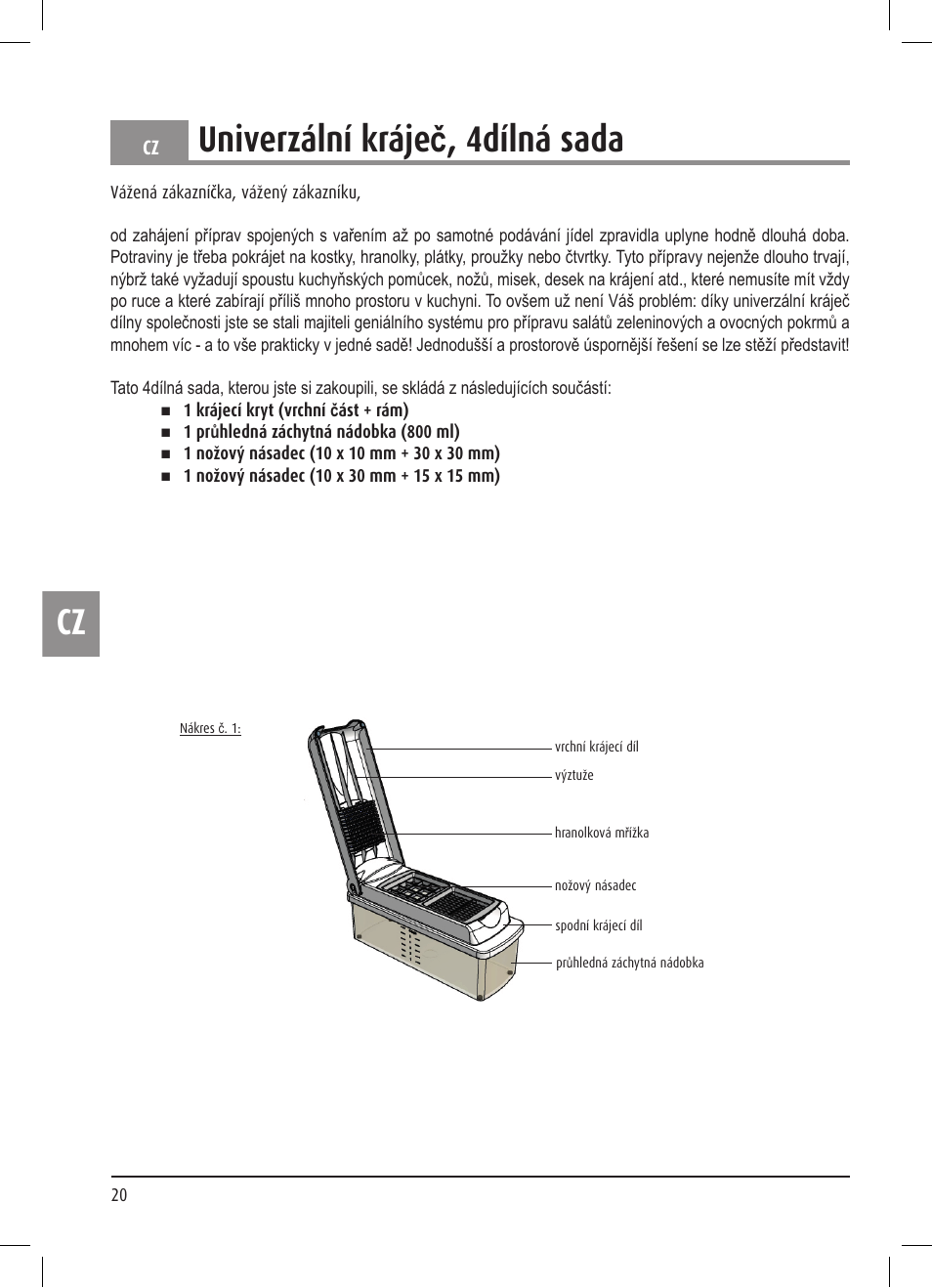 Univerzální kráje č, 4dílná sada | Ernesto Multi Slicer User Manual | Page 20 / 32