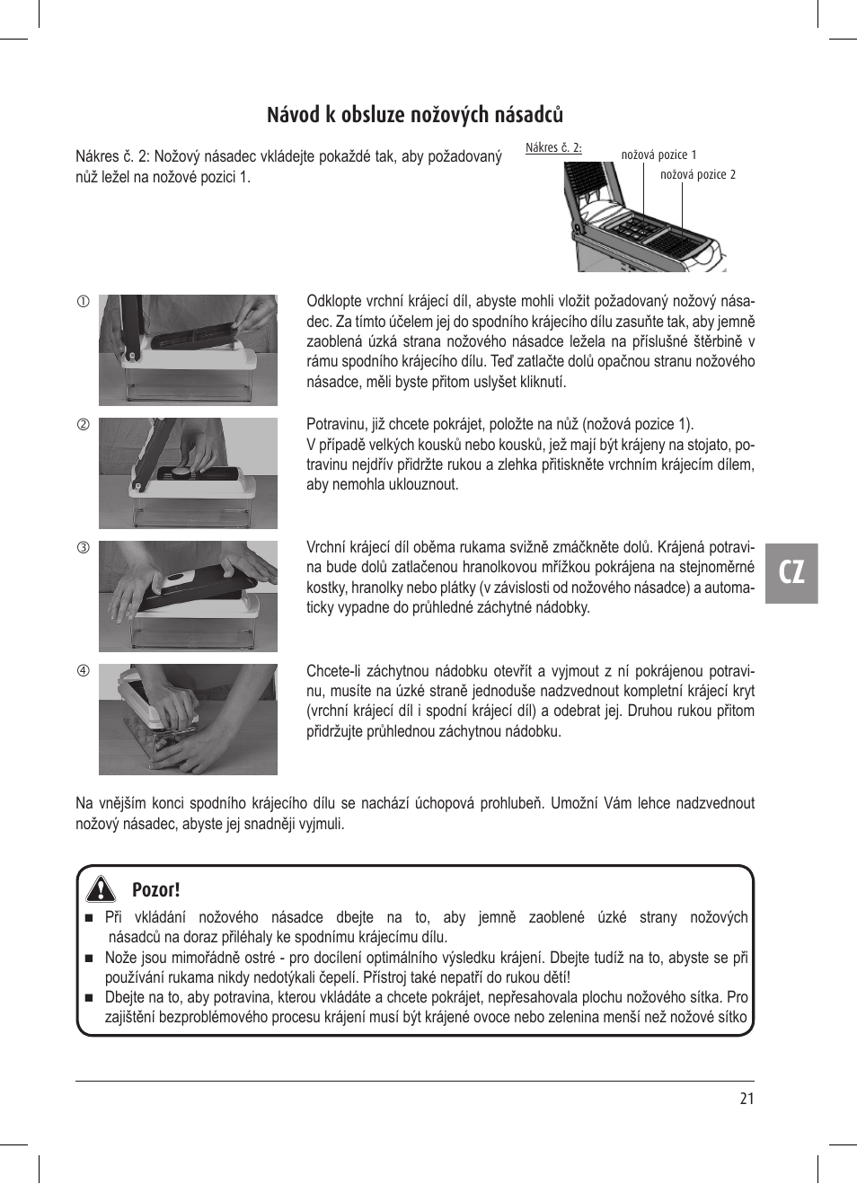 Návod k obsluze nožových násadc ů, Pozor | Ernesto Multi Slicer User Manual | Page 21 / 32