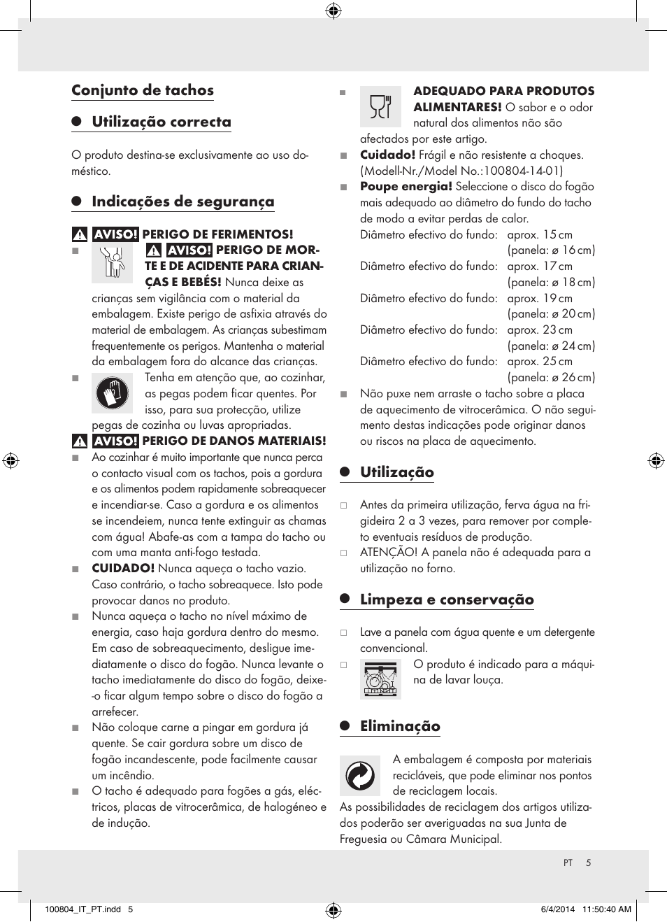 Conjunto de tachos, Utilização correcta, Indicações de segurança | Utilização, Limpeza e conservação, Eliminação | Ernesto Z31549 User Manual | Page 5 / 8