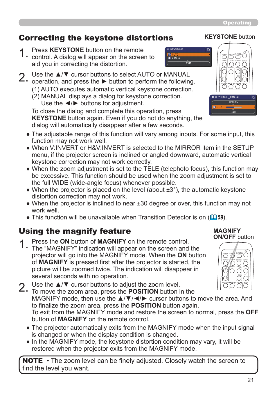 Using the magnify feature, Correcting the keystone distortions, Magnify on/off button | Keystone button, Operating | Dukane Projector 8920H-RJ User Manual | Page 21 / 75