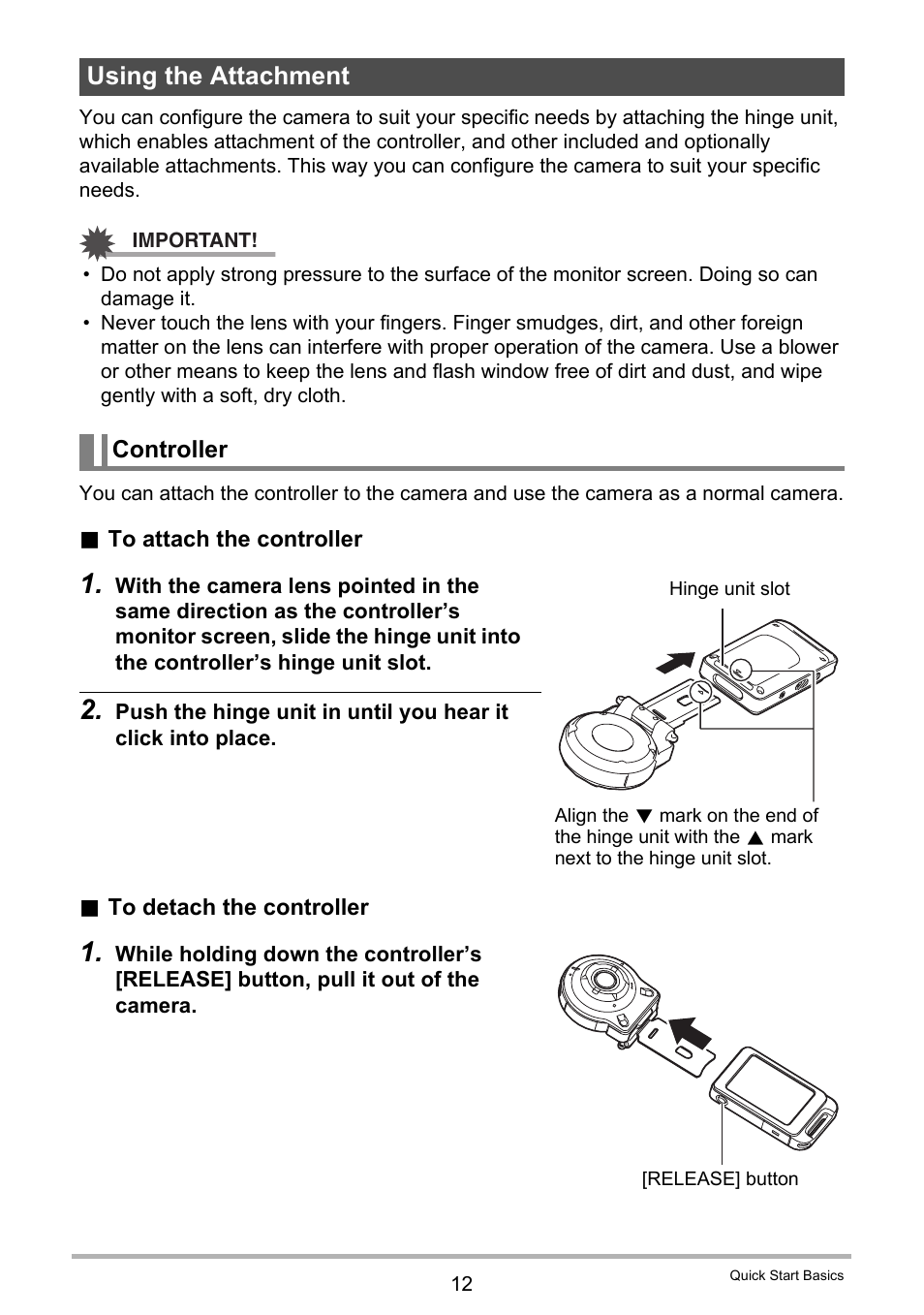 Using the attachment, Controller | Casio EX-FR10 (Camera: Ver. 1.00 and 1.01, Controller: Ver. 1.00) User Manual | Page 12 / 119