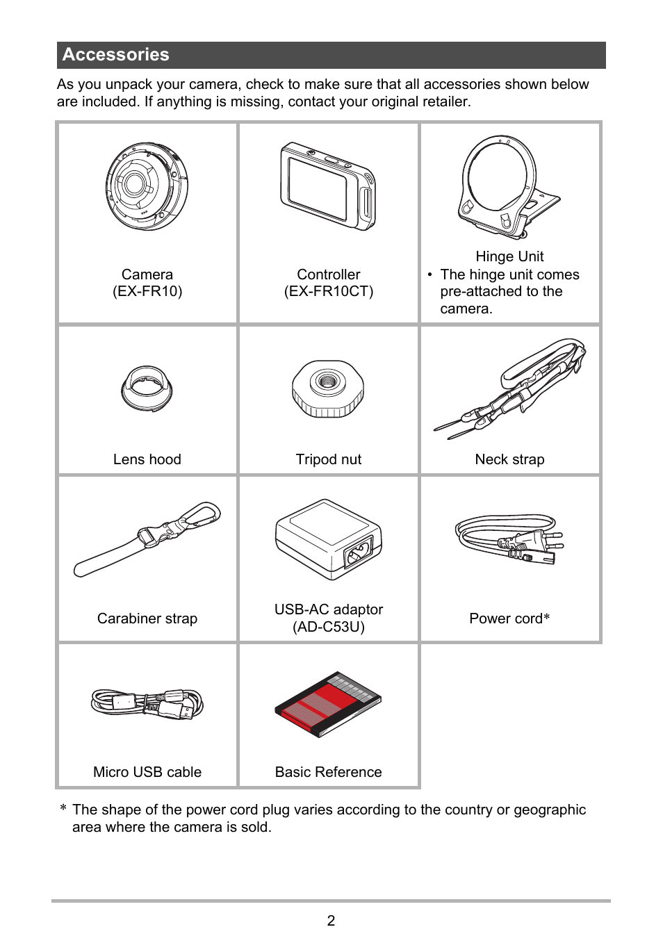 Accessories | Casio EX-FR10 (Camera: Ver. 1.00 and 1.01, Controller: Ver. 1.00) User Manual | Page 2 / 119