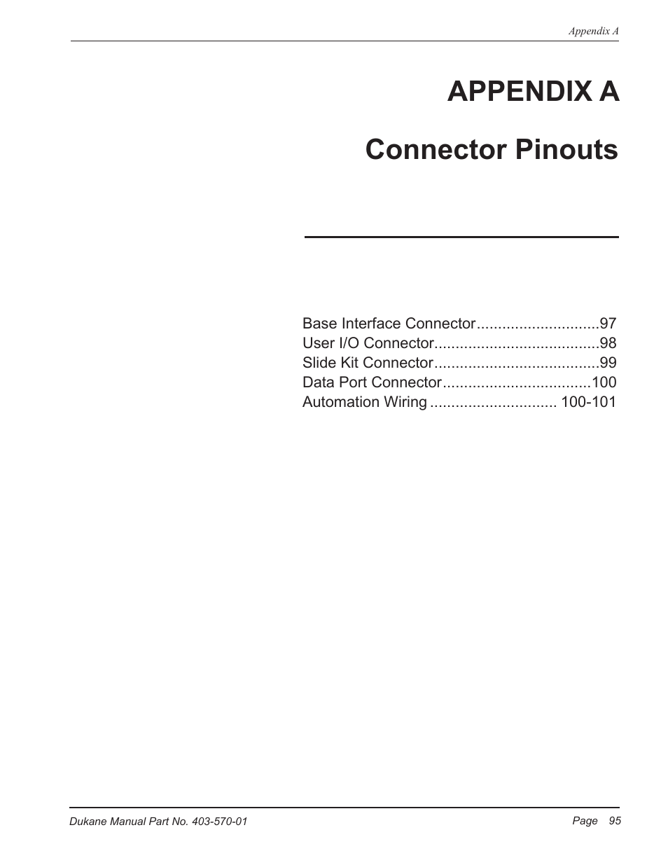 Appendix a connector pinouts | Dukane Dual Servo Spin Welder 403570-01 User Manual | Page 101 / 118