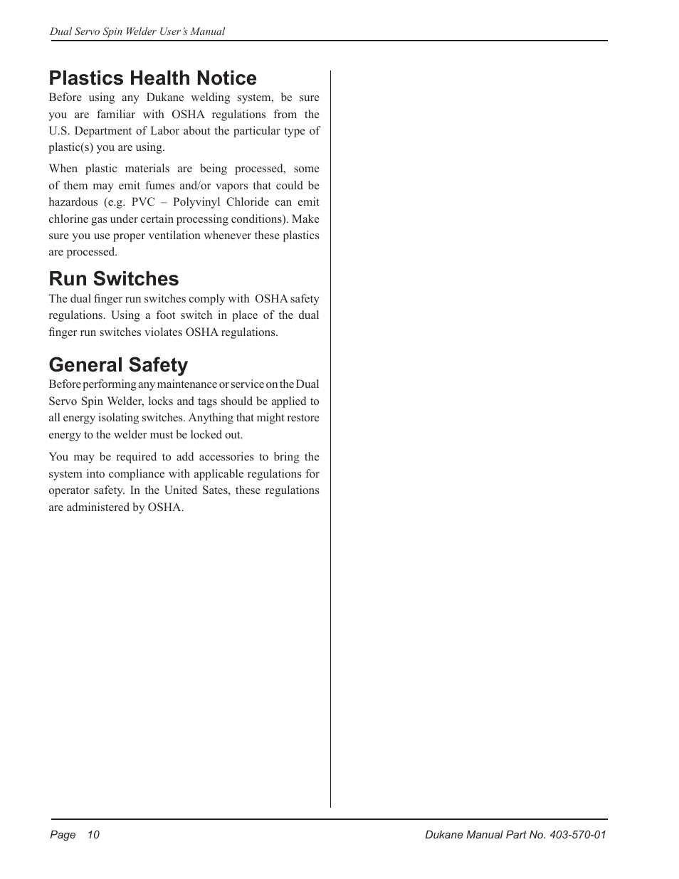 Plastics health notice, Run switches, General safety | Dukane Dual Servo Spin Welder 403570-01 User Manual | Page 16 / 118