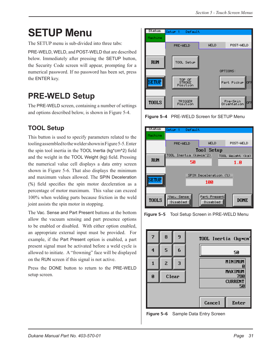 Setup menu, Pre-weld setup, Tool setup | Dukane Dual Servo Spin Welder 403570-01 User Manual | Page 37 / 118
