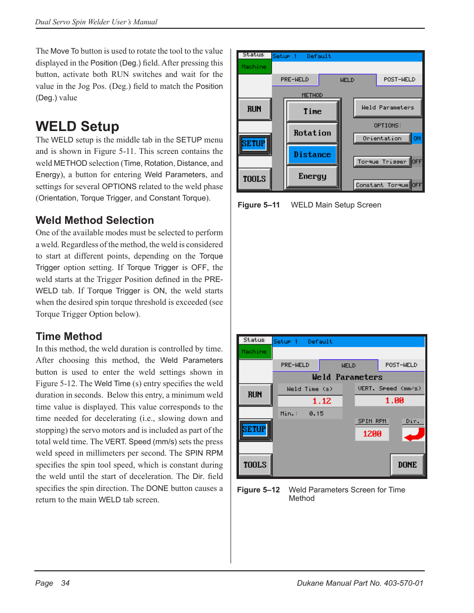 Weld setup, Weld method selection, Time method | Dukane Dual Servo Spin Welder 403570-01 User Manual | Page 40 / 118