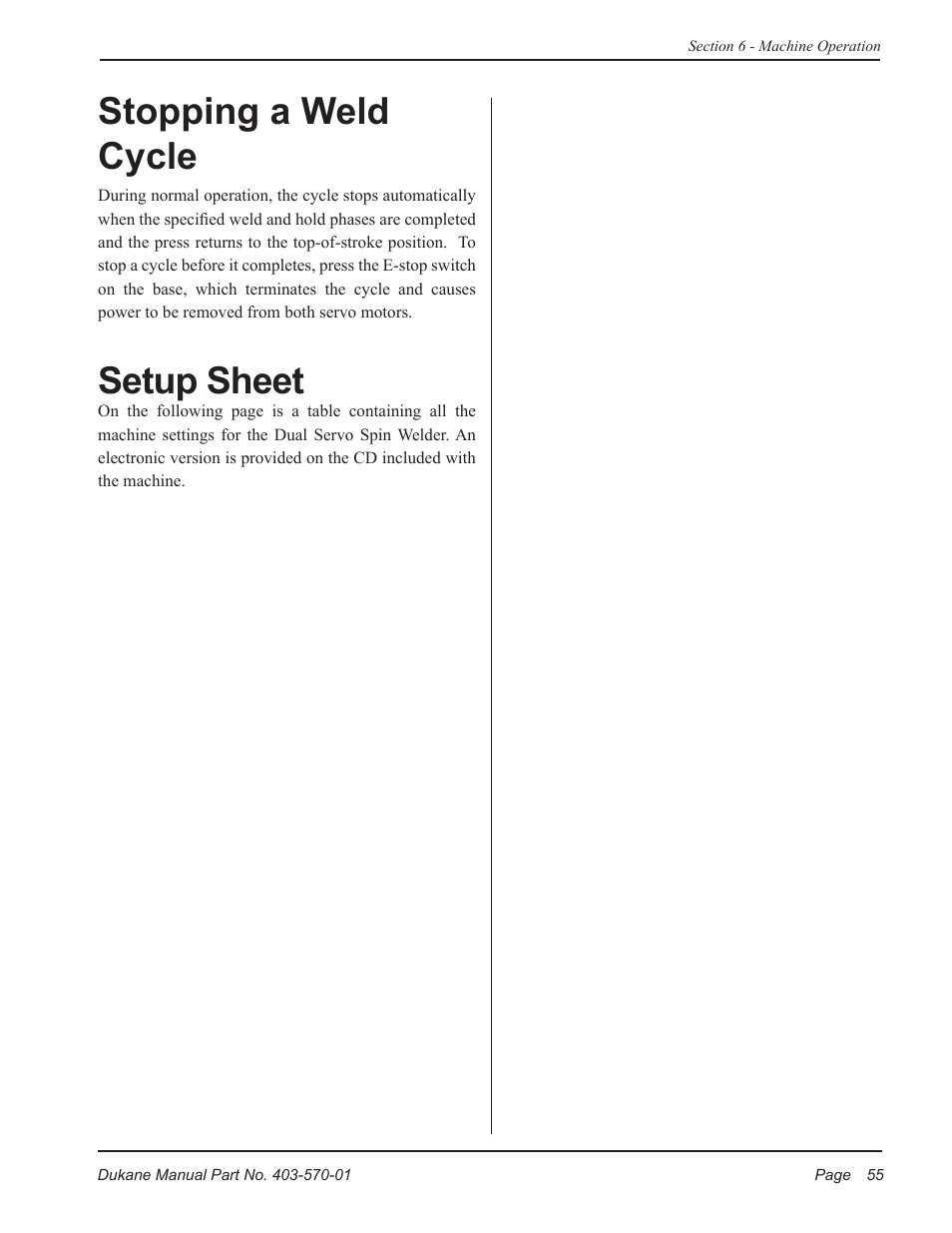 Stopping a weld cycle, Setup sheet | Dukane Dual Servo Spin Welder 403570-01 User Manual | Page 61 / 118