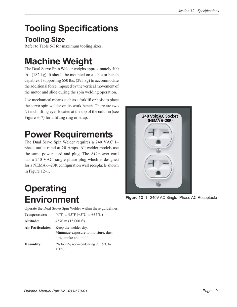 Tooling specifications, Machine weight, Power requirements | Operating environment, Tooling size | Dukane Dual Servo Spin Welder 403570-01 User Manual | Page 97 / 118