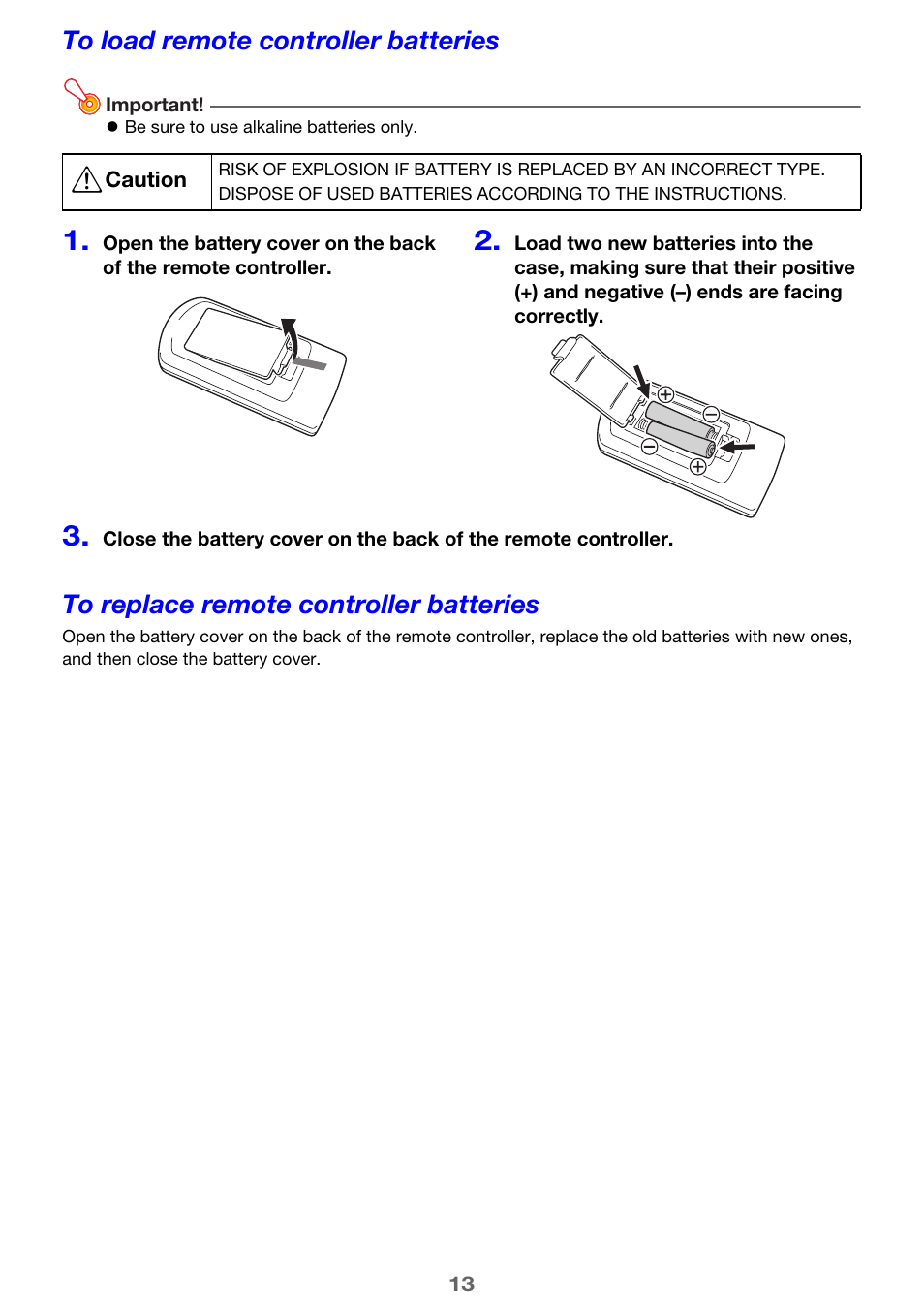 To load remote controller batteries, To replace remote controller batteries | Casio XJ-A142 User Guide User Manual | Page 13 / 103