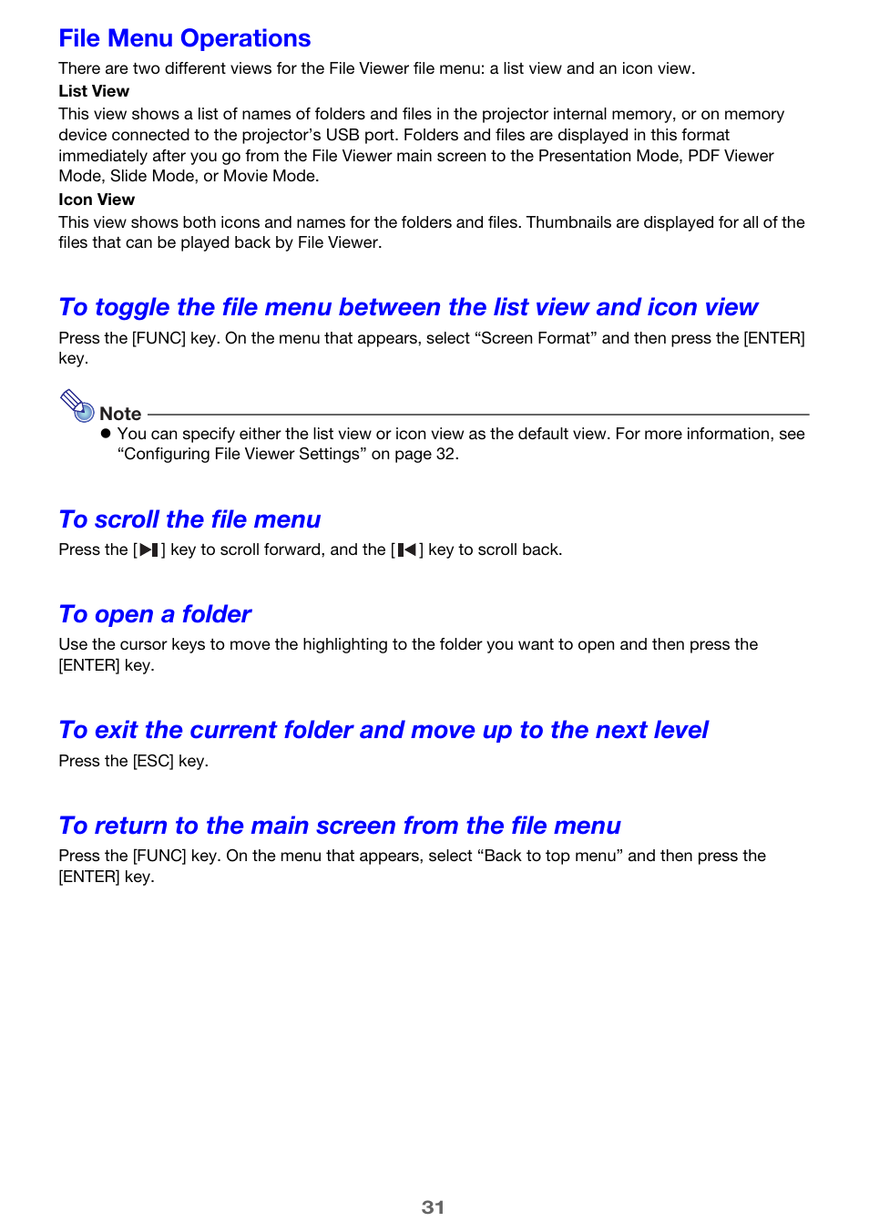 File menu operations, To scroll the file menu, To open a folder | To return to the main screen from the file menu | Casio XJ-A142 User Guide User Manual | Page 31 / 103