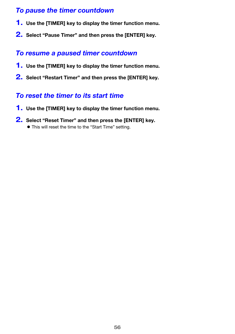 To pause the timer countdown, To resume a paused timer countdown, To reset the timer to its start time | Casio XJ-A142 User Guide User Manual | Page 56 / 103
